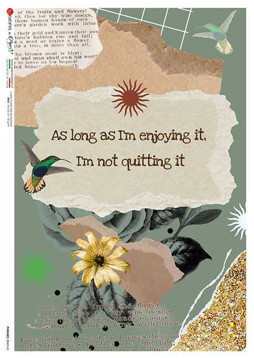 Paper Designs Rice Paper I'm Not Quitting PD PHRASES 0043